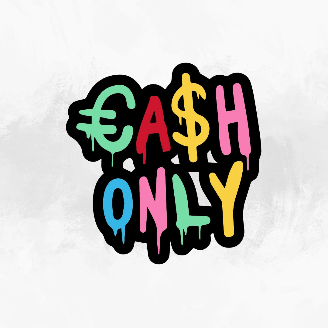 Cash Only